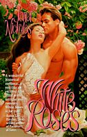 Cover of White Roses by Janet Nickoles