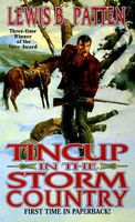 Tincup in the Storm Country