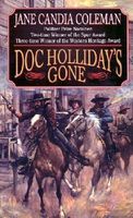 Doc Holliday's Gone
