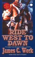 Ride West to Dawn