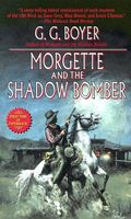 Morgette and the Shadow Bomber