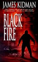 Cover of Black Fire by James Kidman