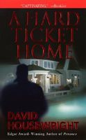 A Hard Ticket Home