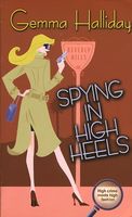 Spying in High Heels