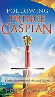 Following Prince Caspian