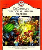 Dr. Drabble's Spectacular Shrinker-Enlarger