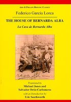 Cover of Lorca: The House of Bernarda Alba by Federico Garcia Lorca
