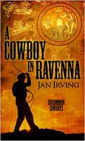 Cover of A Cowboy in Ravenna by Jan Irving