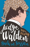 Judge Walden: Back in Session