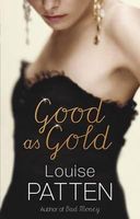 Cover of Good as Gold by Louise Patten