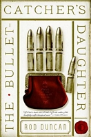 The Bullet-Catcher's Daughter