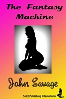 Cover of The Fantasy Machine by John Savage