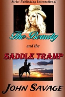 Cover of The Beauty and The Saddle Tramp by John Savage
