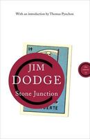 Cover of Stone Junction by Jim Dodge