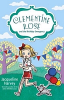 Clementine Rose and the Birthday Emergency