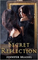 Cover of Secret Reflection by Jennifer Brassel
