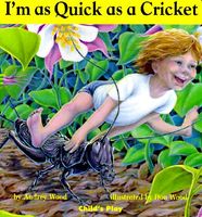 I'm as Quick as a Cricket