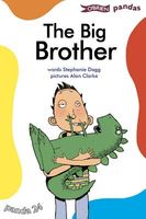 Cover of The Big Brother by Stephanie Dagg