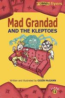Mad Grandad and the Kleptoes