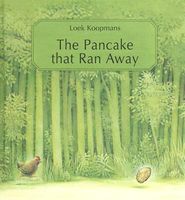 Cover of The Pancake That Ran Away by Loek Koopmans