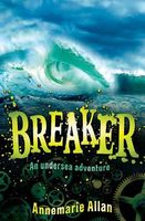 Cover of Breaker by Annemarie Allan
