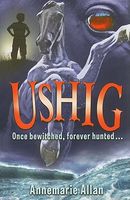 Cover of Ushig by Annemarie Allan