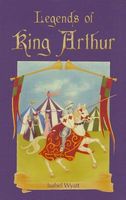 Legends of King Arthur