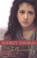 Audrey Thomas's Latest Book