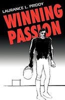 Cover of Winning Passion by Laurance L. Priddy