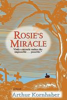 Cover of Rosie's Miracle by Arthur Kornhaber