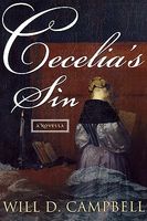 Cover of Cecelia's Sin by Will D. Campbell