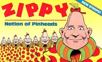 Zippy: Nation of Pinheads