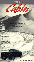 Misery on the Mountain