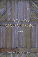 Elegy for Sam Emerson
