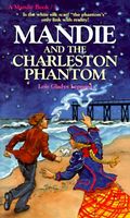 Mandie and the Charleston Phantom