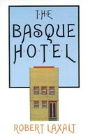 Cover of The Basque Hotel by Robert Laxalt
