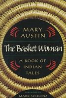 The Basket Woman: A Book of Indian Tales