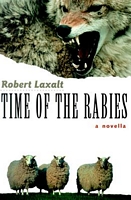 Cover of Time of the Rabies by Robert Laxalt