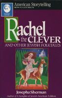 Rachel the Clever and Other Jewish Folktales