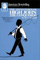 The Adventures of High John the Conqueror