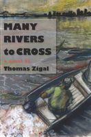 Many Rivers to Cross