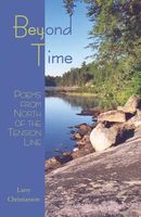 Beyond Time: Poems from North of the Tension Line