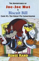 The Adventures of Joe-Joe Nut & Biscuit Bill, Case #1: The Great Pie Catastrophe