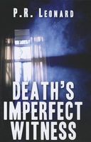 Death's Imperfect Witness