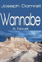 Cover of The Wanbe by Joseph Damrell