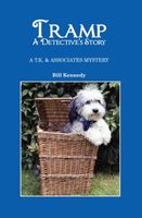 Cover of Tramp, A Detective Story by Bill Kennedy