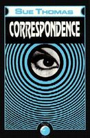 Cover of Correspondence by Sue Thomas