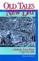 Cover of Old Tales for a New Day by Sophia Lyon Fahs