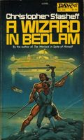 A Wizard in Bedlam