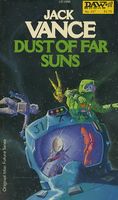 Future Tense // Dust of Far Suns